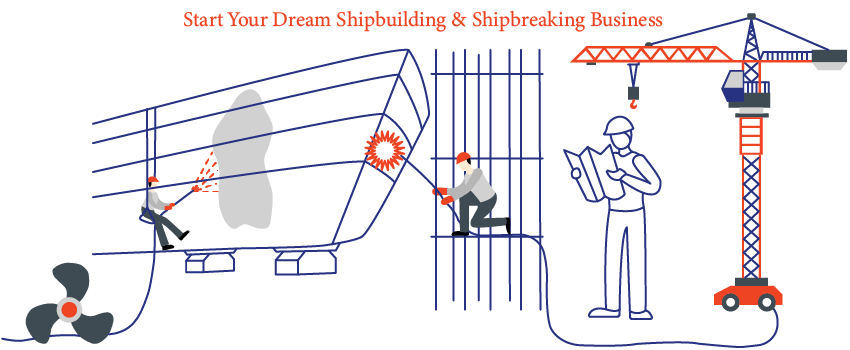 start-shipbuilding-shipbreaking-business